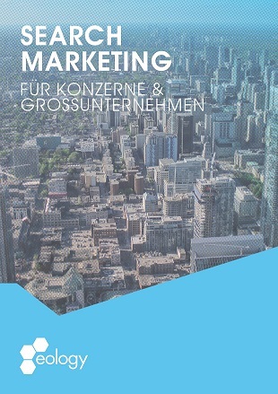 3 Tipps für erfolgreiches Konzern-Search Marketing 16261788300304