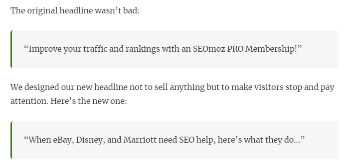 Moz changed its headline from "Improve your traffic and rankings with SEOmoz PRO Membership" to "When Ebay, Disney and Mariott need SEO help, here's what they do..."